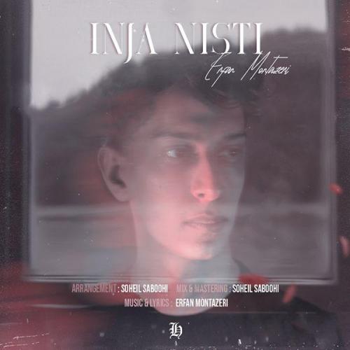 دانلود آهنگ اینجا نیستی عرفان منتظری